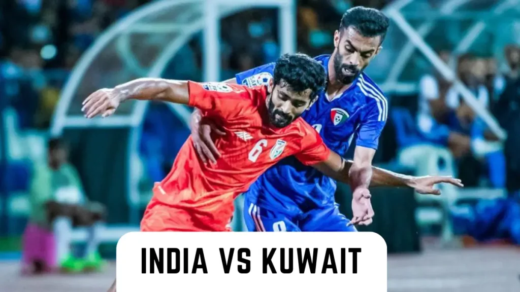 India National Football Team VS Kuwait National Football Team Lineups