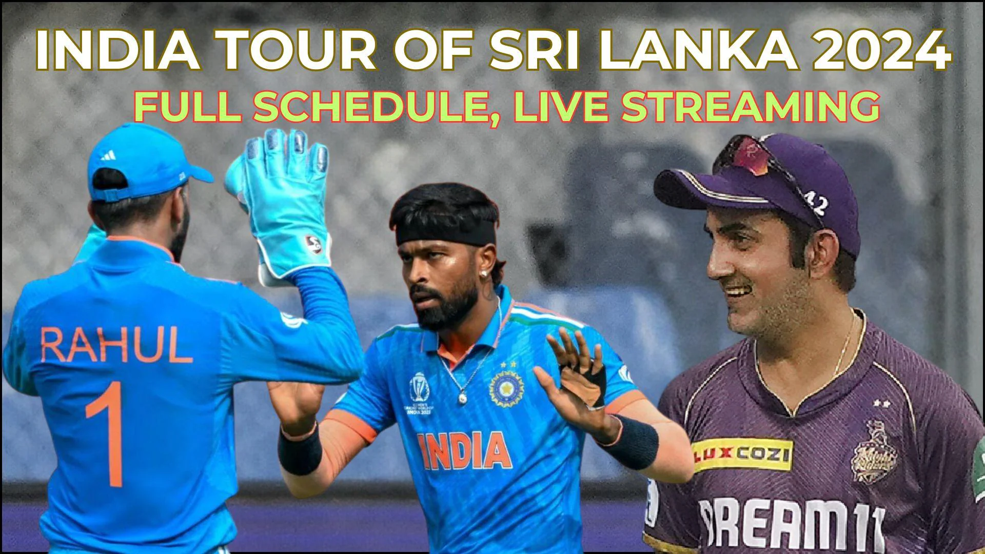 Where To Watch India National Cricket Team vs Sri Lanka National Cricket Team